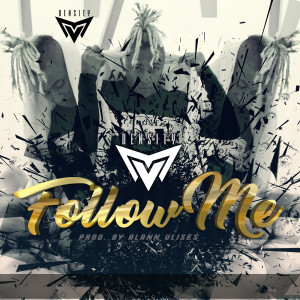 ดาวน์โหลดและฟังเพลง Follow Me พร้อมเนื้อเพลงจาก Vick D