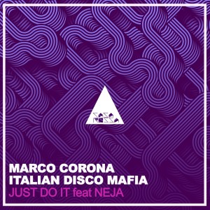 อัลบัม Just Do It ศิลปิน Italian Disco Mafia