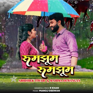 Listen to Rumjhum Rumjhum song with lyrics from R Khan