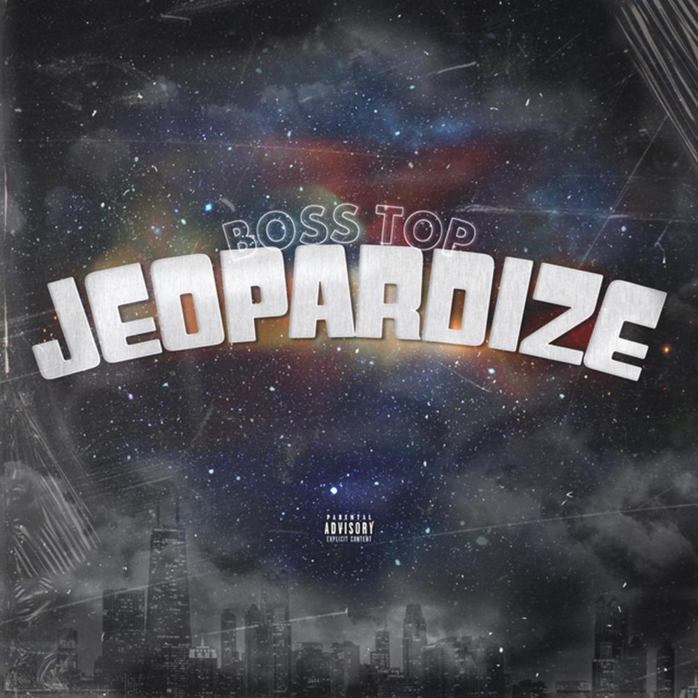 Jeopardize (Explicit)