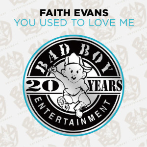 ดาวน์โหลดและฟังเพลง You Used to Love Me (Instrumental) พร้อมเนื้อเพลงจาก Faith Evans