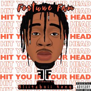 Fortune Fam的專輯Hit you in the head (Explicit)
