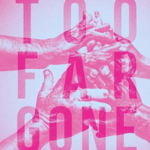 อัลบัม Demo ศิลปิน Too Far Gone