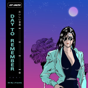 Album Day to Remember from ＦＲΛＣＴＩＴＥ 者へ位