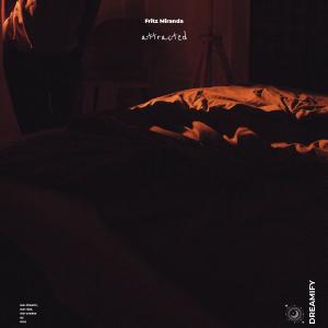Listen to Attracted song with lyrics from Fritz Miranda