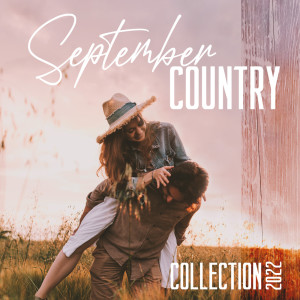 อัลบัม September Country Collection 2022 ศิลปิน Wild Country Instrumentals