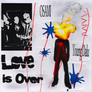 Album Love is Over from Osami
