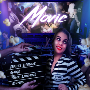 Listen to Movie (Explicit) song with lyrics from Bundy
