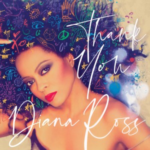 ดาวน์โหลดและฟังเพลง Thank You พร้อมเนื้อเพลงจาก Diana Ross