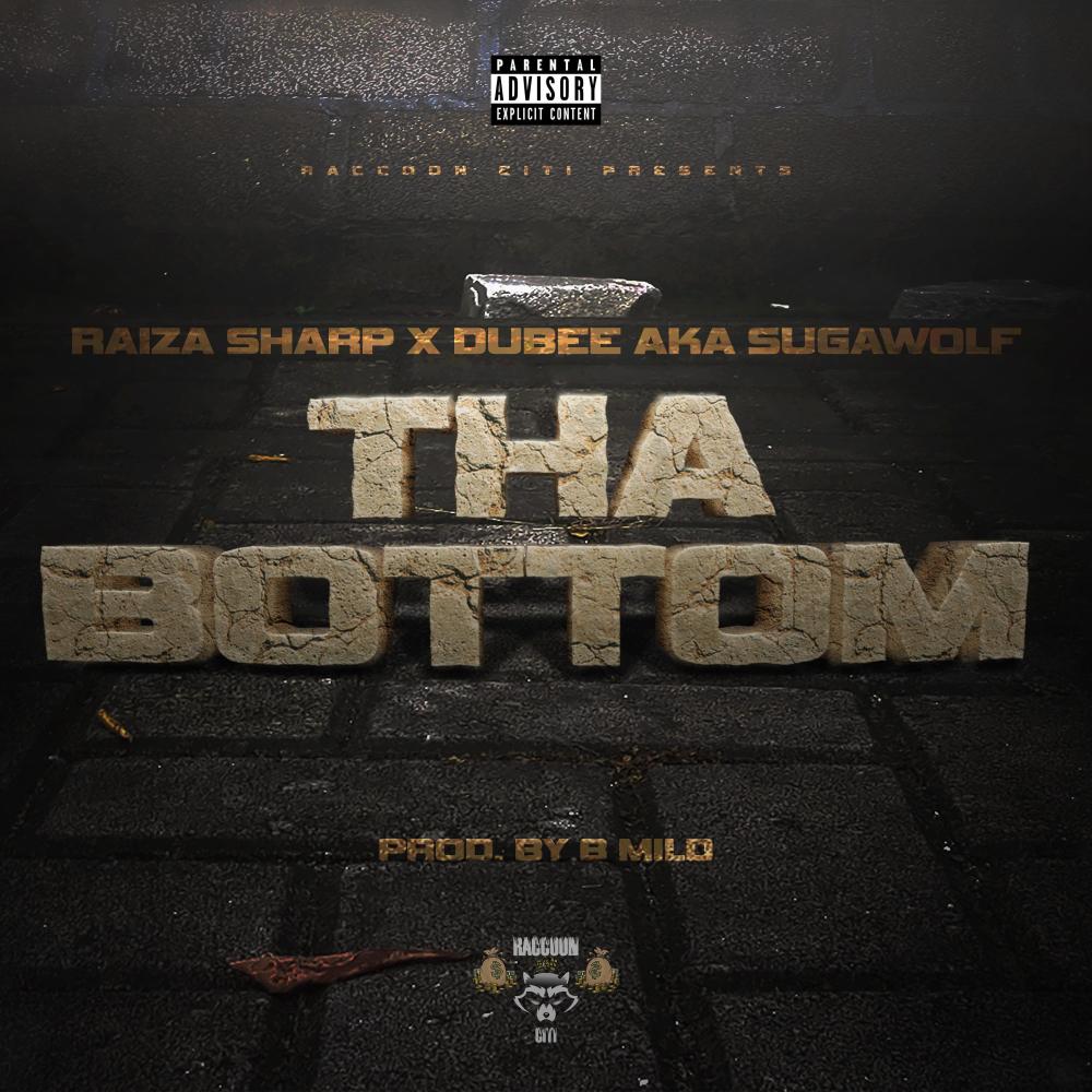 Tha Bottom (feat. Dubee aka Sugawolf|Explicit)