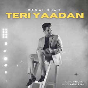 อัลบัม Teri Yaadan ศิลปิน Kamal Khan