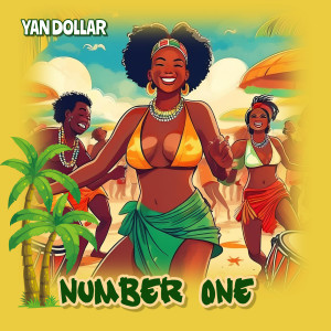 Listen to Number One song with lyrics from Yan Dollar