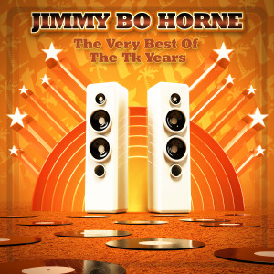 Jimmy Bo Horne的專輯The Very Best Of The Tk Years