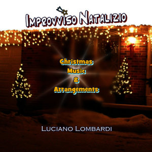 ดาวน์โหลดและฟังเพลง Before Christmas พร้อมเนื้อเพลงจาก Luciano Lombardi