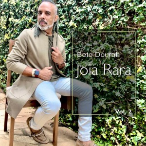 BETO DOURAH的專輯Joia Rara - Vol. 2