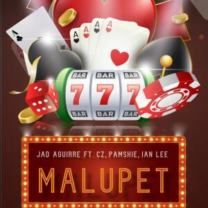 Album Malupet (feat. DJ CZ, Pamskie & Ian Lee) (Explicit) from 