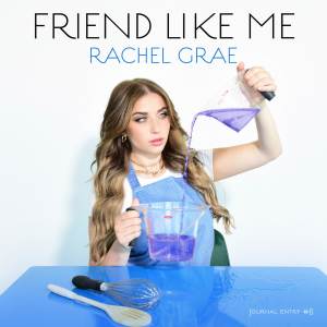 Rachel Grae的專輯Friend Like Me