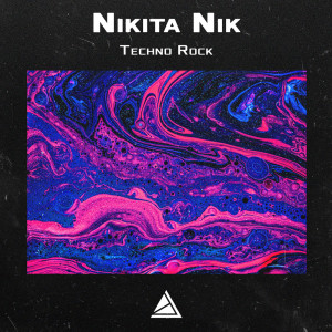收聽Nikita Nik的Techno Rock歌詞歌曲