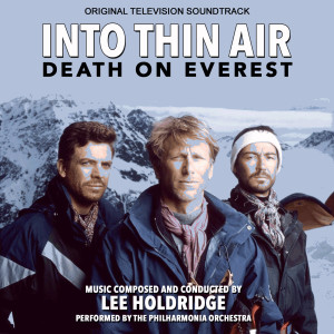 Album Into Thin Air: Death on Everest (Original Soundtrack Recording oleh Lee Holdridge