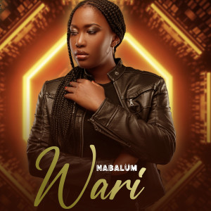 Listen to Wari song with lyrics from Nabalüm