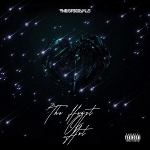 The Originals的专辑The Heart Of Art (Explicit)