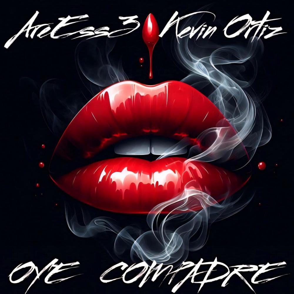 OYE COMPADRE (feat. Kevin Ortiz)