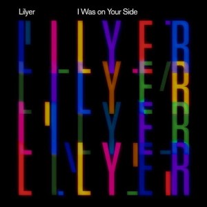 Lilyer的專輯I Was on Your Side