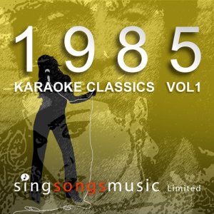 อัลบัม 1985 Karaoke Classics Volume 1 ศิลปิน 1980s Karaoke Band
