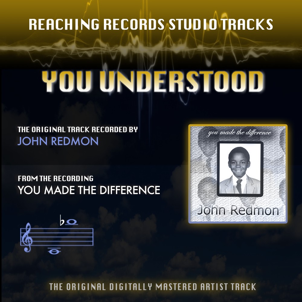 You Understood