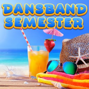 อัลบัม Dansband semester ศิลปิน Various Artists