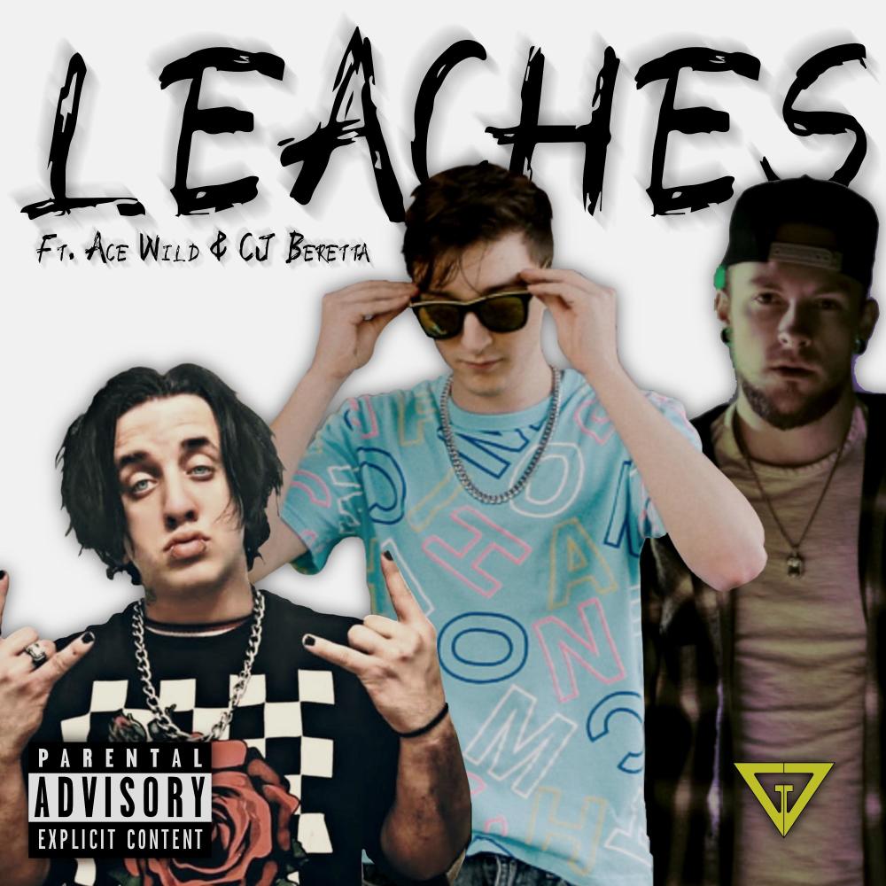 Leaches (feat. Ace Wild & CJ Beretta) (Explicit)