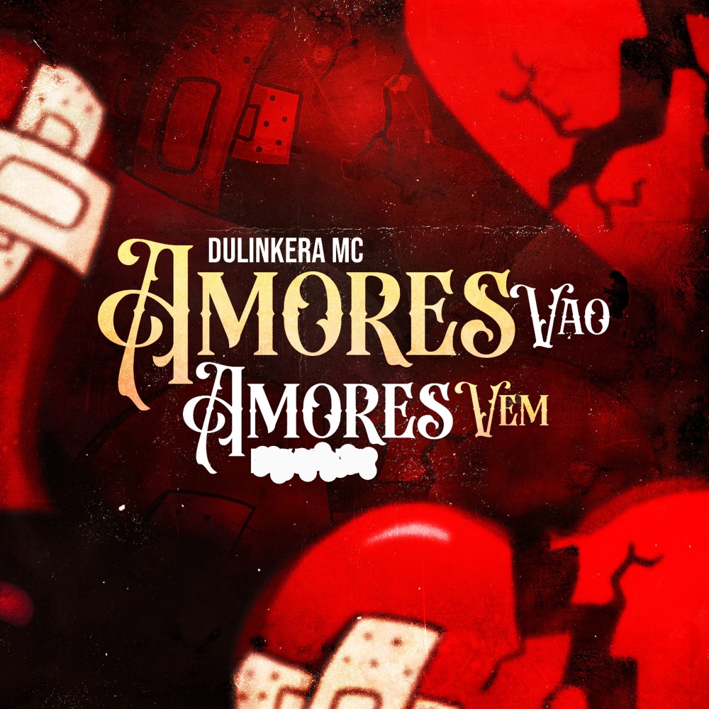 Amores Vão Amores Vem