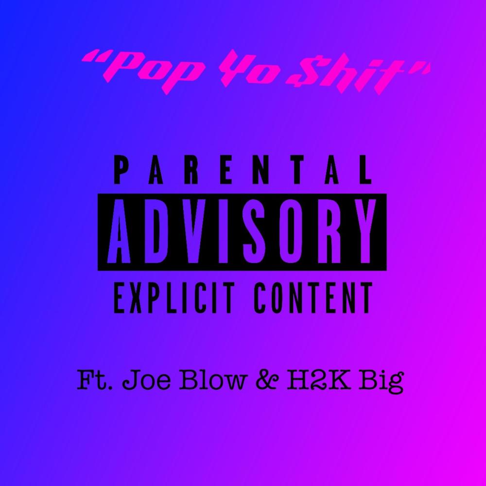 Pop yo $hit (Explicit)