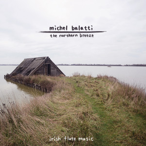 Album The Northern Breeze (Irish Flute Music) oleh Michael Bryan