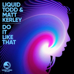 Album Do It Like That from Liquid Todd