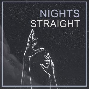 Album Nights Straight (Explicit) from 