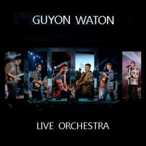 Album Guyon Waton (Live Orchestra) from Guyon Waton