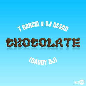 T Garcia的專輯Chocolate