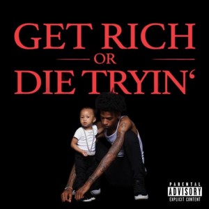 Listen to Get Rich or Die Tryin' (Explicit) song with lyrics from Rocklife Zho