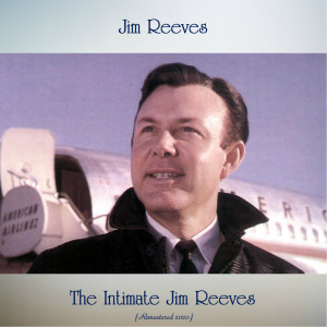 Dengarkan Have I Stayed Away Too Long? (Remastered 2020) lagu dari Jim Reeves dengan lirik