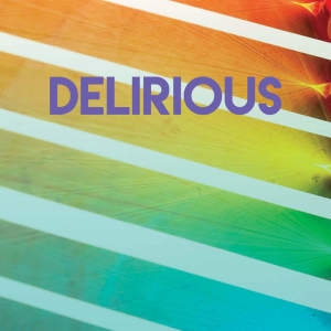 Album Delirious from DJ Tokeo