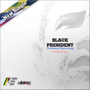 Tyrical的專輯Black President (The Barack Obama Song)