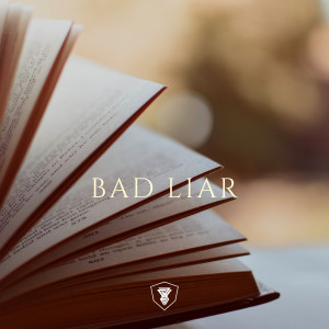 Album BAD LIAR oleh Swattrex