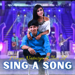 อัลบัม Sing A Song ศิลปิน Maya Natasya