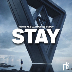 ดาวน์โหลดและฟังเพลง Stay พร้อมเนื้อเพลงจาก Jayanth Ak