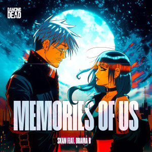 收聽Skan的Memories of Us歌詞歌曲