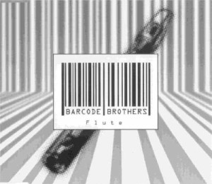 收聽Barcode Brothers的Flute (Radio Edit)歌詞歌曲