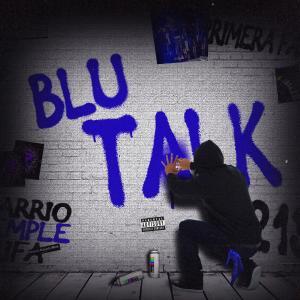 อัลบัม Blu Talk (Explicit) ศิลปิน Slyest