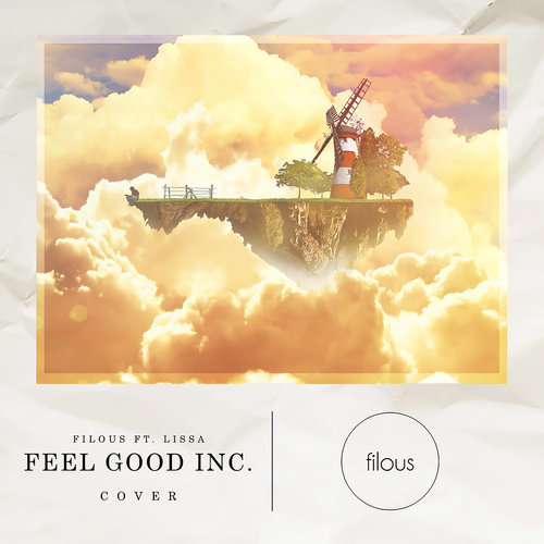 Download Feel Good Inc Mp3 Song Lyrics Feel Good Inc Online By Filous Joox