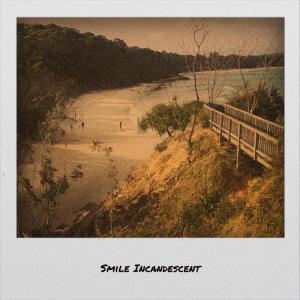 Listen to Smile Incandescent song with lyrics from Wiam Waya